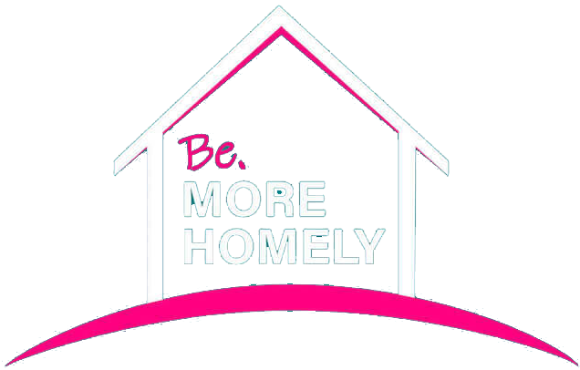 Be More Homely